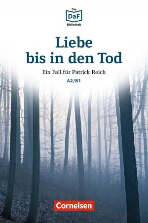 Cover of the book Die DaF-Bibliothek / A2/B1 - Liebe bis in den Tod by Sandy Millin