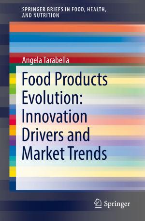 Book cover of Food Products Evolution: Innovation Drivers and Market Trends