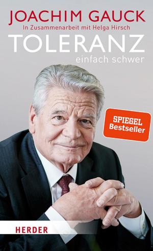 Cover of the book Toleranz: einfach schwer by Jean-Claude Escaffit, Moïz Rasiwala