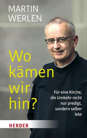 Cover of the book Wo kämen wir hin? by Margot Käßmann