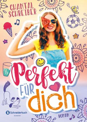 Cover of the book Perfekt für dich by Carolin Hecht
