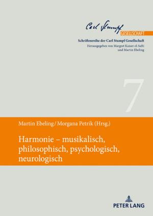 Cover of the book Harmonie musikalisch, philosophisch, psychologisch, neurologisch by Gabriele Spira