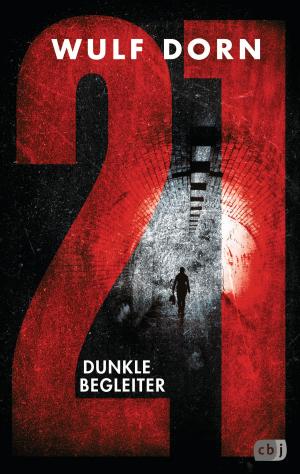 Book cover of 21 - Dunkle Begleiter