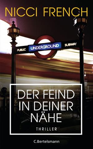 Book cover of Der Feind in deiner Nähe