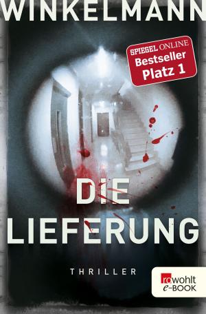 Cover of the book Die Lieferung by Gérard de Villiers