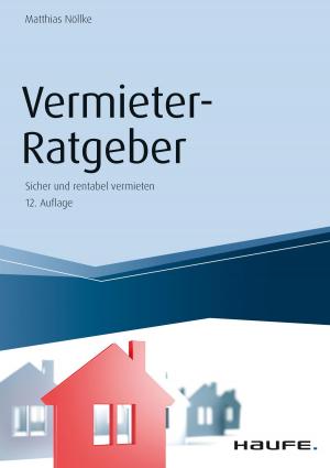 Cover of the book Vermieter-Ratgeber by Annette Auch-Schwelk