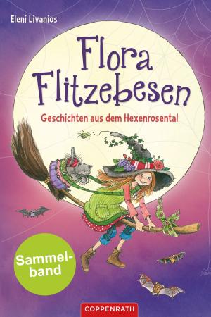 Book cover of Flora Flitzebesen - Sammelband 2 in 1