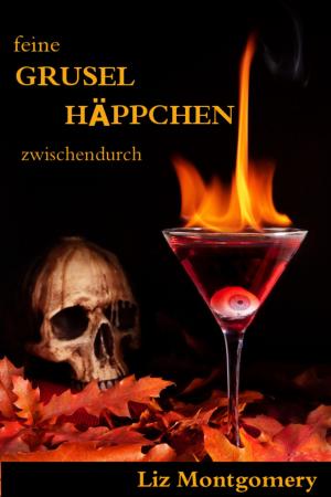 Cover of the book Feine Grusel Häppchen zwischendurch by Phyllis Campbell