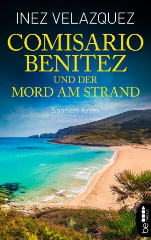 Book cover of Comisario Benitez und der Mord am Strand
