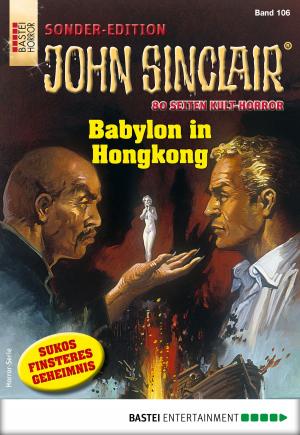 Cover of the book John Sinclair Sonder-Edition 106 - Horror-Serie by Chris Miller