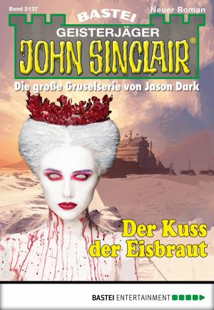 Cover of the book John Sinclair 2137 - Horror-Serie by Jessica Thompson