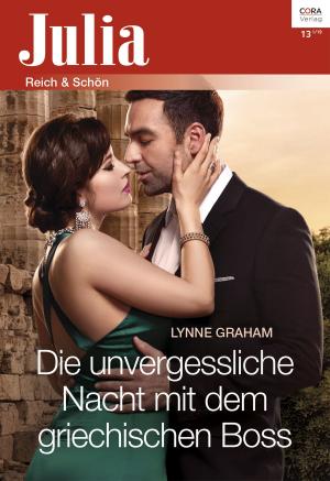 Cover of the book Die unvergessliche Nacht mit dem griechischen Boss by Fiona Brand, Caitlin Crews, Carol Marinelli, Jennifer Taylor