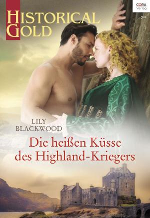 Cover of the book Die heißen Küsse des Highland-Kriegers by Jennifer Lewis
