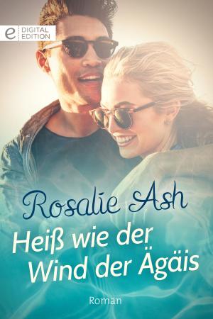 Cover of the book Heiß wie der Wind der Ägäis by Michelle Reid, Rebecca Winters, Trish Morey