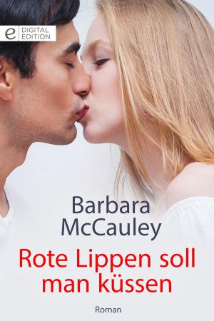 bigCover of the book Rote Lippen soll man küssen by 