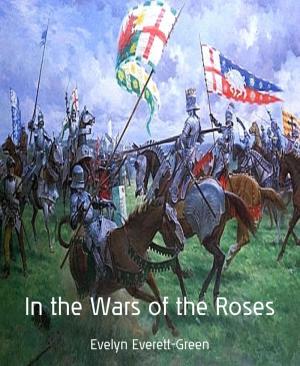 Cover of the book In the Wars of the Roses by Pete Hackett