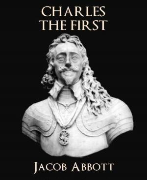 Cover of the book Charles the First by Rittik Chandra