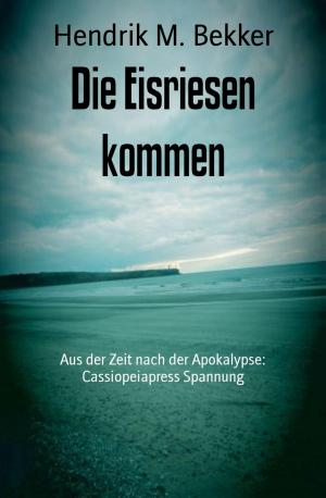 Book cover of Die Eisriesen kommen