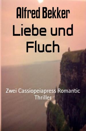 Cover of the book Liebe und Fluch by Christian Dörge, Robert Bloch, Sir Arthur Conan Doyle, Ray Bradbury