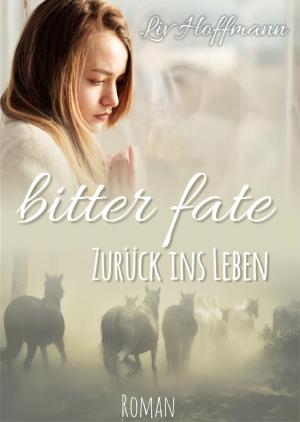 Cover of the book Bitter Fate by Alfred Bekker