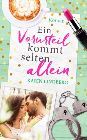 Cover of the book Ein Vorurteil kommt selten allein by Rittik Chandra