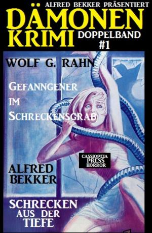 Cover of the book Dämonen-Krimi Doppelband #1 by Michael Ziegenbalg