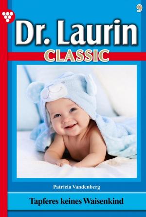 Book cover of Dr. Laurin Classic 9 – Arztroman