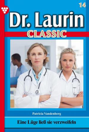 Cover of the book Dr. Laurin Classic 14 – Arztroman by Susan Perry