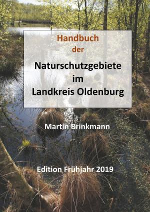 Cover of the book Naturschutzgebiete im Landkreis Oldenburg by Sylvia Eisenmenger