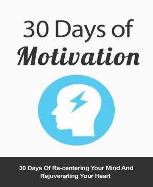 Cover of the book 30 Days of Motivation by Joseph Lucas