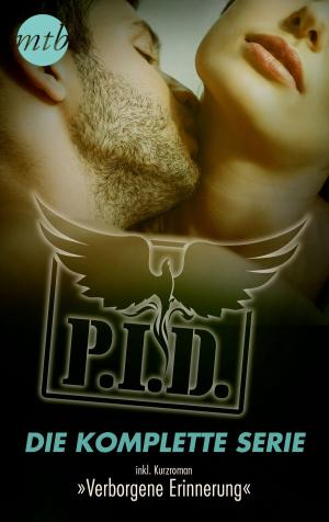 Cover of the book P.I.D. - Die komplette Serie by Erica Spindler