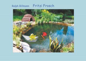 Cover of the book Fritzi Frosch by Florian Josef Hoffmann