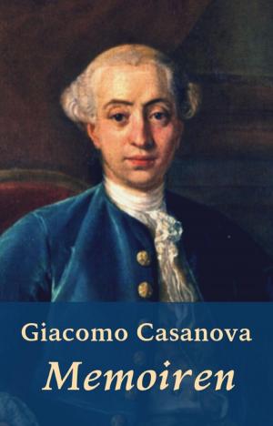 Cover of the book Giacomo Casanova - Memoiren by E.T.A. Hoffmann