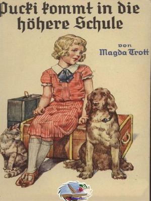 Cover of the book Pucki kommt in die höhere Schule (Illustriert) by Maurice Walsh