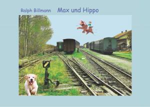 Cover of the book Max und Hippo by Benjamin Vogel