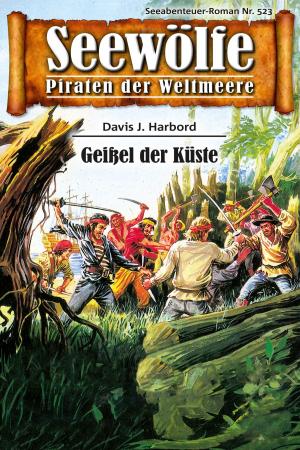 Cover of the book Seewölfe - Piraten der Weltmeere 523 by Kelly Kevin