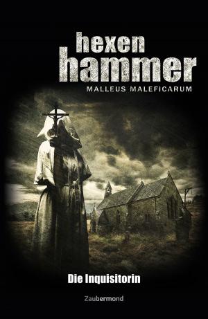 Cover of the book Hexenhammer 1 - Die Inquisitorin by Simon Borner, Susan Schwartz