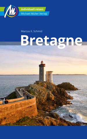 Book cover of Bretagne Reiseführer Michael Müller Verlag