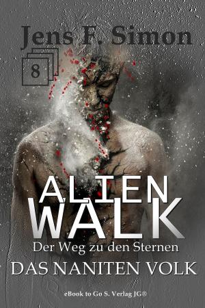 Cover of the book Das Naniten Volk by Jens F. Simon
