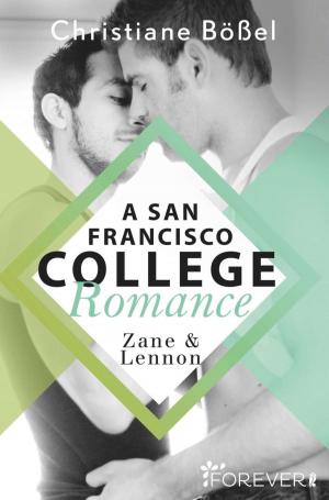 Cover of the book Zane & Lennon – A San Francisco College Romance by Pea Jung