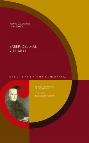 Cover of the book Saber del mal y el bien by Jorge Camacho