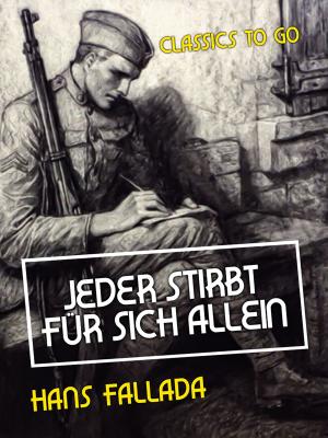 Cover of the book Jeder stirbt für sich allein by Egon Friedell