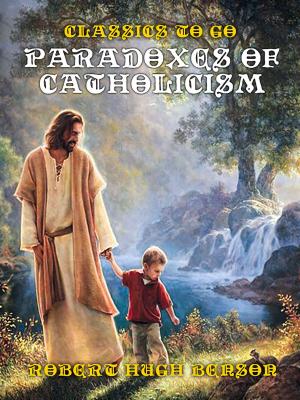 bigCover of the book Paradoxes of Catholicism by 