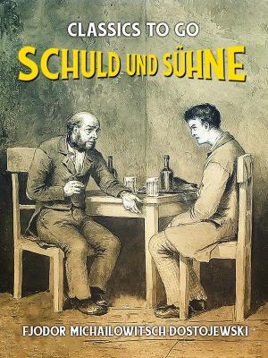 Cover of the book Schuld und Sühne by Jerome K. Jerome