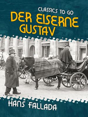 Book cover of Der eiserne Gustav