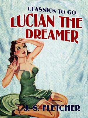 Book cover of Lucian the Dreamer