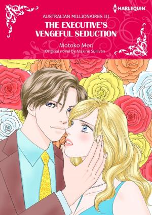 Cover of the book THE EXECUTIVE'S VENGEFUL SEDUCTION by Louise Allen