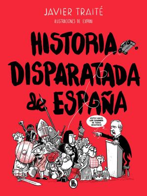 Cover of the book Historia disparatada de España by Zygmunt Miloszewski