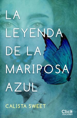Book cover of La leyenda de la mariposa azul