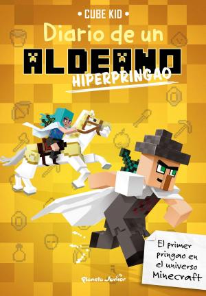 Cover of the book Minecraft. Diario de un aldeano hiperpringao by Lorenzo Silva